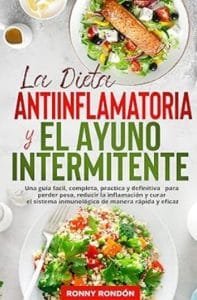 Portada del libro 2la dieta inflamatoria y el ayuno intermitente" de Ronny Rondón