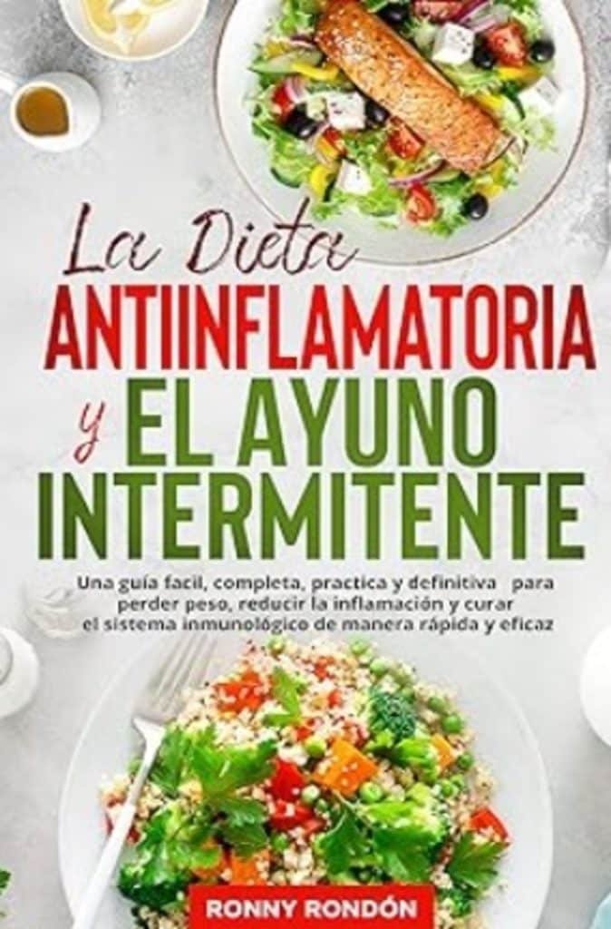 Portada del libro 2la dieta inflamatoria y el ayuno intermitente" de Ronny Rondón