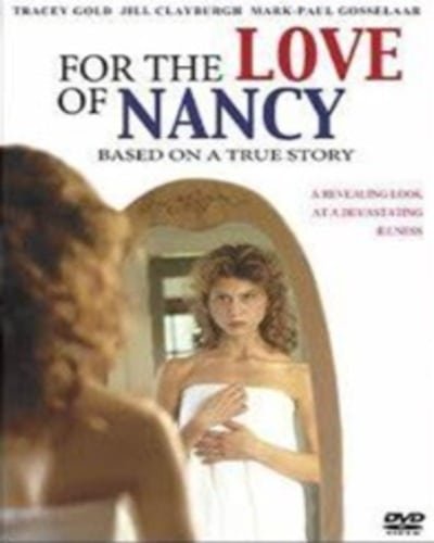 portada de la película por amor a nanciy en la que se ve una mujer de 18 años muy delgada viéndose en el espejo